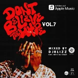 Don't Believe The Hype Vol. 7